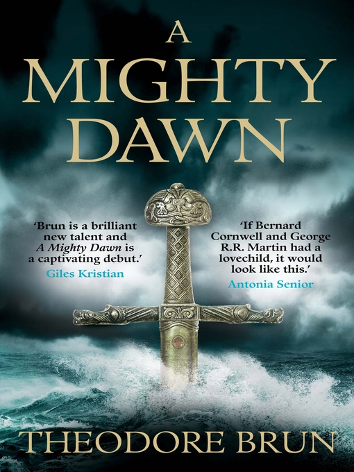 Title details for A Mighty Dawn by Theodore Brun - Wait list